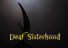 Deaf sisterhood