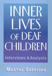 Inner lives of deaf children