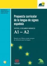 Propuesta curricular de la lengua de signos española A1-A2