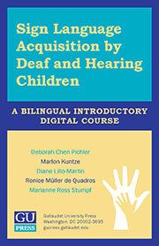 Sign language acquisition by deaf and hearing children: a bilingual introductory digital course