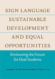 Sign language, sustainable development, and equal opportunities: envisioning the future for deaf students