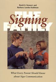 The signing family: what every parent should know about sign communication