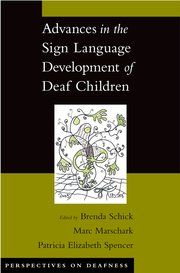 Advances in the sign-language development of Deaf children