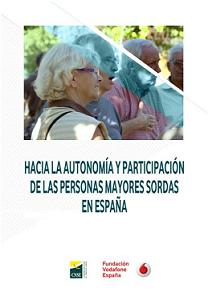 Hacia la autonomía y participación de las personas mayores sordas en España