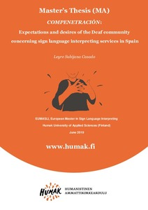 COMPENETRACIÓN: Expectations and desires of the Deaf community concerning sign language interpreting services in Spain