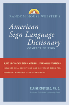 American Sign Language Dictionary: compact edition