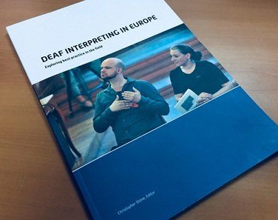 Deaf interpreting in Europe: exploring best practice in the field