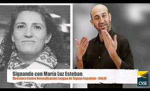 El blog de la CNSE: signando con María Luz Esteban, directora del CNLSE [vídeo]
