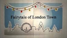 Fairtale of London Town