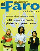 Faro del Silencio: la revista de todas las personas sordas (Nº 216: enero, febrero de 2007)