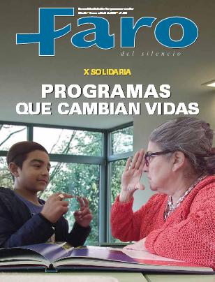 Faro del Silencio: la revista de todas las personas sordas (Nº 258: enero, febrero, marzo, abril de 2017)