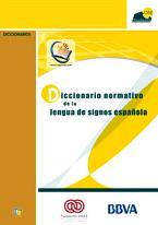 Diccionario normativo de la Lengua de Signos Española (DILSE)