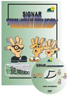 Signar: aprende Lengua de Signos Española: nivel intermedio