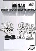 Signar: enseña Lengua de Signos Española: nivel superior