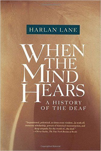 When the mind hears: a history of the Deaf