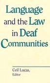 Language and the law in Deaf Communities