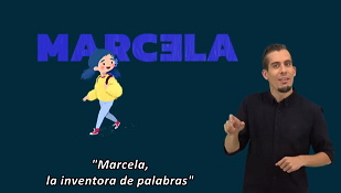 Marcela, la inventora de palabras