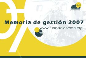 Fundación CNSE: memoria 2007