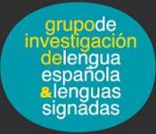 Grupo de Investigación de Lengua Española & Lenguas Signadas GRILES. Universidade de Vigo