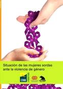 Situación de las mujeres sordas ante la violencia de género
