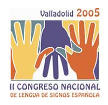 II Congreso Nacional de Lengua de Signos Española: LSE, lengua en expansión