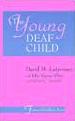 The young Deaf child