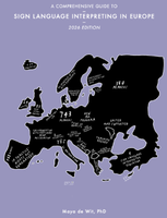 ⛶ 'A Comprehensive Guide to Sign Language Interpreting in Europe: 2026 edition'