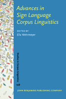 ⛶ 'Advances in Sign Language Corpus Linguistics'