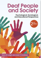 Deaf people and society: Psychological, sociological, and educational perspectives