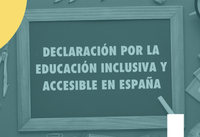 ⛶ 'Declaración por la educación inclusiva y accesible en España'