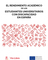 ⛶ 'El rendimiento académico de los estudiantes universitarios con discapacidad en España'