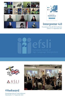 ⛶ 'Interpreter 4.0: #Awkard: 2021 and 2022 Proceedings of the 28th and 29th efsli conferences'