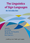 The Linguistics of Sign Languages: an introduction