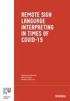 Remote sign language interpreting in times of COVID-19