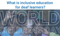 ⛶ 'World Children's Day: what is inclusive education for deaf learners? [vídeo]'