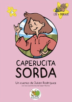 Caperucita sorda