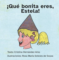⛶ '¡Qué bonita eres, Estela!'