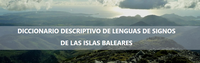 Imagen de Diccionario descriptivo de las lenguas de signos de las Islas Baleares (DDLSIB)